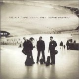 U2 - All That You Can't Leave Behind