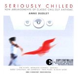 Anne Dudley - Seriously Chilled