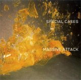 Massive Attack - Special Cases