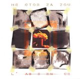 Hector Zazou - L' Absence