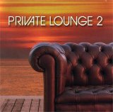 Various artists - Private Lounge 2