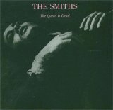 The Smiths - The Queen is Dead