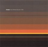 Orbital - One Perfect Sunrise (CD2)