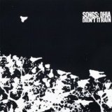 Songs: Ohia - Didn't It Rain