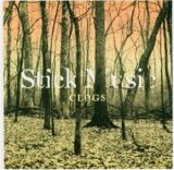 Clogs - Stick Music