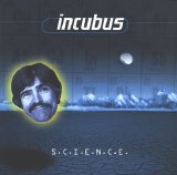 Incubus - S.C.I.E.N.C.E.