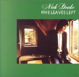 Nick Drake - Five Leaves Left