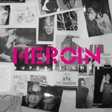 Superpitcher - Heroin