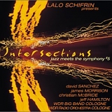 Lalo Schifrin - Jazz Meets The Symphony 5 - Intersections