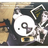 Georges Delerue - Le Polar selon Georges Delerue