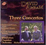 David Amram - Three Concertos