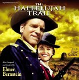 Elmer Bernstein - The Hallelujah Trail