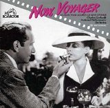 Max Steiner - Now Voyager: The Classic Film Scores