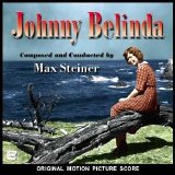Max Steiner - Johnny Belinda