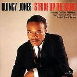 Quincy Jones - Strike Up the Band