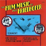Hugo Friedhofer - The Film Music of Hugo Friedhofer