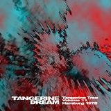 Tangerine Dream - Tangerine Tree - Volume 11 - Hamburg 1978