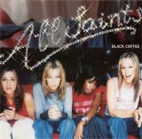 All Saints - Black Coffee