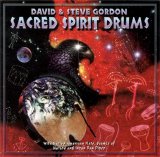 David & Steve Gordon - Sacred Spirit Drums