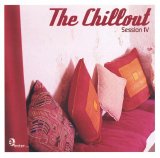 Various artists - The Chillout - Session IV
