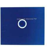 Underworld - Beaucoup Fish