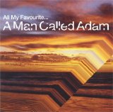 A Man Called Adam - All My Favourite...