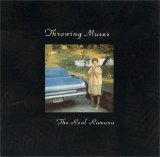Throwing Muses - The Real Ramona