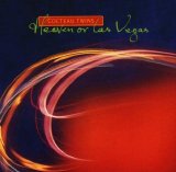 Cocteau Twins - Heaven or Las Vegas