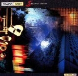 William Orbit - Strange Cargo
