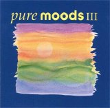 Various artists - Pure Moods III
