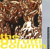 The Durutti Column - Live at The Bottom Line New York