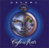 Various artists - CafÃ© del Mar - Dreams