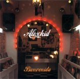 Alexkid - Bienvenida