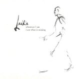 Laika - Wherever I Am I Am What Is Missing