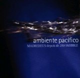 Madredeus - Ambiente Pacífico