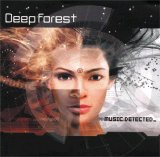 Deep Forest - Music.Detected_