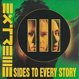 Extreme - III Sides To Every Story