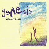 Genesis - We Can't Dance