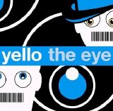 Yello - The Eye