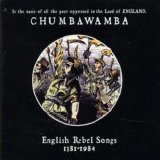 Chumbawamba - English Rebel Songs 1381-1914