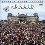 Barclay James Harvest - Berlin - A Concert For The People