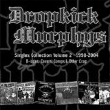 Dropkick Murphys - Singles Collection Volume 2