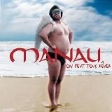 Manau - On peut tous rêver