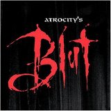 Atrocity - Blut