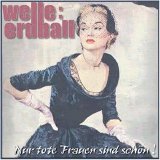 Welle: Erdball - Nur tote Frauen sind schön (MCD)