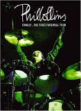 Phil Collins - Finally... The First Farewell Tour