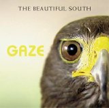 The Beautiful South - Gaze