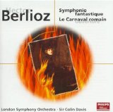 Sir Colin Davis - Symphonie fantastique / Le Carnaval romain Ouvertüre