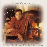 Harry Connick, Jr. - When My Heart Finds Christmas
