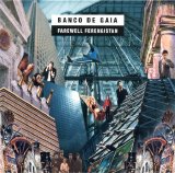 Banco de Gaia - Farewell Ferengistan